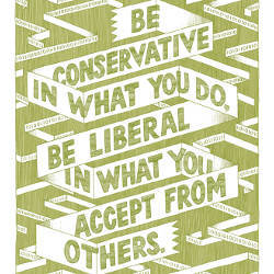 Be Conservative in What You Do, Be Liberal in What You Accept From Others